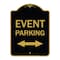 Signmission Event Parking Bidirectional Arrow, Black & Gold Aluminum Sign, 18" x 24", BG-1824-24084 A-DES-BG-1824-24084 - alternate 1